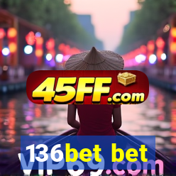 136bet bet